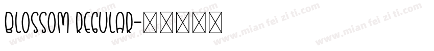 Blossom Regular字体转换